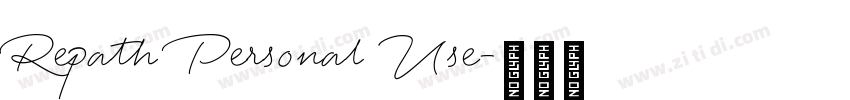 Repath Personal Use字体转换